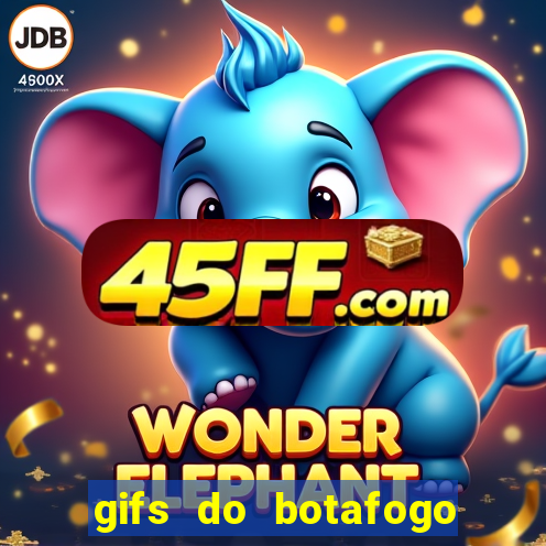 gifs do botafogo para whatsapp
